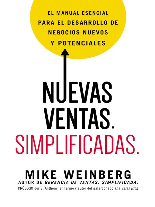 Title details for Nuevas ventas. Simplificadas. by Mike Weinberg - Available